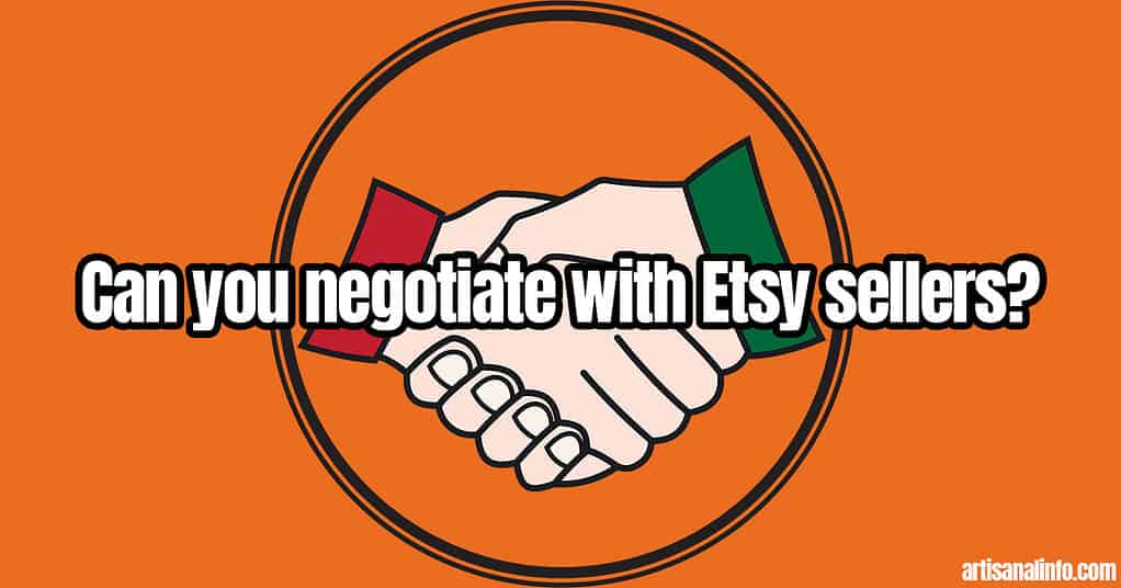 Can you negotiate with Etsy sellers