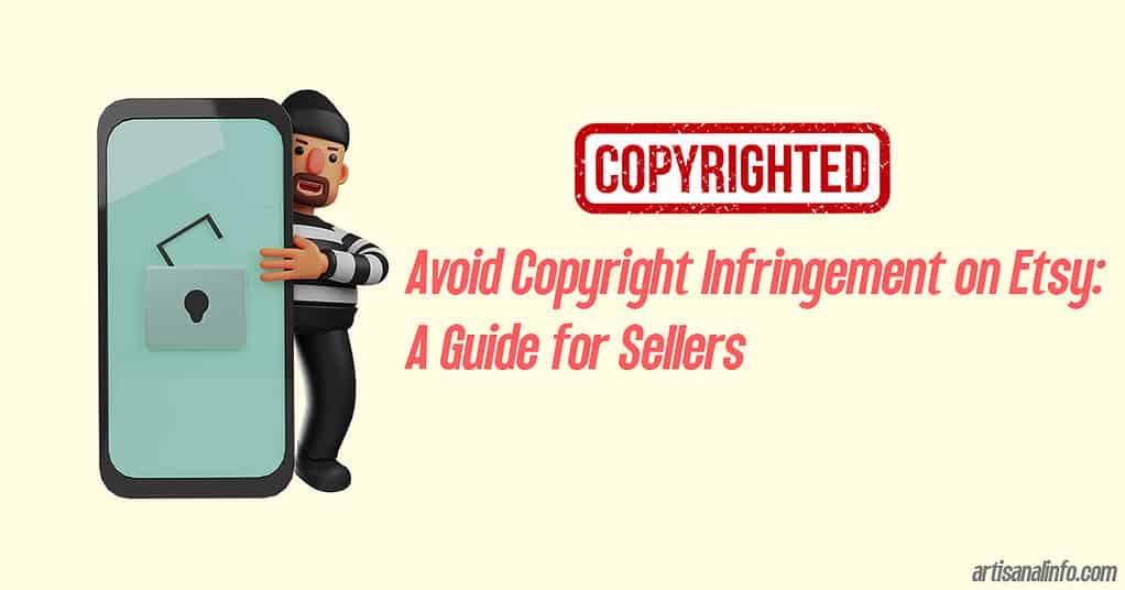 How to avoid copyright infringement on Etsy