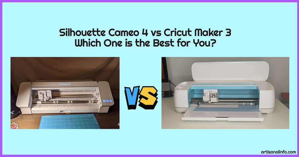 Silhouette Cameo 4 vs Cricut Maker 3